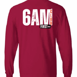 6AM Club "First Call" Long-Sleeve Tee